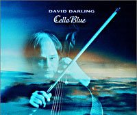 大卫.达灵（David Darling）-大提琴独奏(Solo Cello)介绍