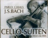 帕博罗.卡萨尔斯（Pablo Casals)--巴赫无伴奏大提琴组曲（Suite For Solo Cello）